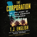 The Corporation by T.J. English