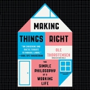 Making Things Right by Ole Thorstensen