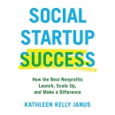 Social Startup Success by Kathleen Kelly Janus