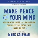 Make Peace with Your Mind by Mark Coleman