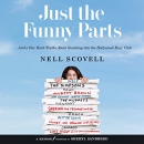 Just the Funny Parts by Nell Scovell