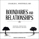 Boundaries and Relationships by Charles L. Whitfield