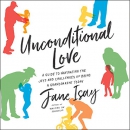 Unconditional Love by Jane Isay