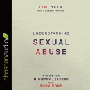 Understanding Sexual Abuse by Tim Hein