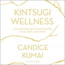 Kintsugi Wellness by Candice Kumai