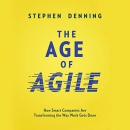 The Age of Agile by Stephen Denning