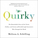 Quirky by Melissa A. Schilling