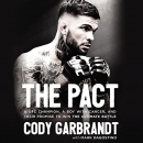 The Pact by Cody Garbrandt