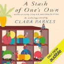 A Stash of One's Own by Clara Parkes