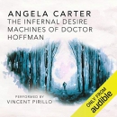 The Infernal Desire Machines of Doctor Hoffman by Angela Carter