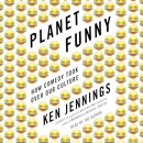 Planet Funny by Ken Jennings