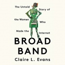 Broad Band by Claire L. Evans