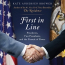 First in Line by Kate Andersen Brower