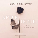 After Virtue by Alasdair MacIntyre