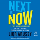 Next Is Now by Lior Arussy