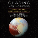 Chasing New Horizons by Alan Stern