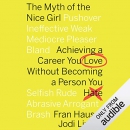 The Myth of the Nice Girl by Fran Hauser