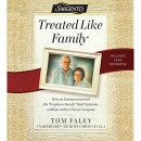 Treated Like Family by Tom Faley