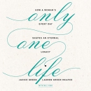 Only One Life by Jackie Green