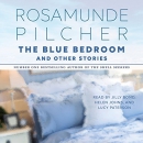 The Blue Bedroom & Other Stories by Rosamunde Pilcher