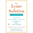 The Lyme Solution by Darin Ingels