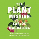 The Plant Messiah by Carlos Magdalena