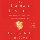 The Human Instinct by Kenneth R. Miller