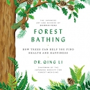 Forest Bathing by Qing Li