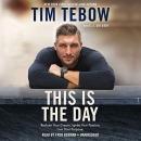 This Is the Day by Tim Tebow