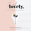 La La Lovely by Trina McNeilly