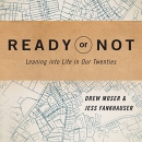 Ready or Not by Drew Moser