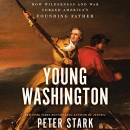 Young Washington by Peter Stark