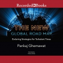 The New Global Road Map by Pankaj Ghemawat