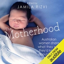 The Motherhood by Jamila Rizvi