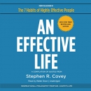 An Effective Life by Stephen R. Covey