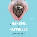 A Handful of Happiness by Massimo Vacchetta