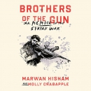 Brothers of the Gun by Marwan Hisham