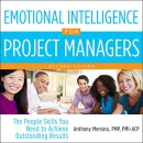 Emotional Intelligence for Project Managers by Anthony Mersino