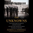 The Unknowns by Patrick K. O'Donnell