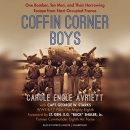 Coffin Corner Boys by Carole Engle Avriett