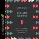 The Art of Rest by Adam Mabry