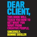 Dear Client by Bonnie Siegler