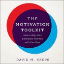 The Motivation Toolkit by David Kreps