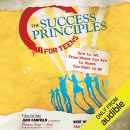 The Success Principles for Teens by Jack Canfield