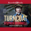 Turncoat: Benedict Arnold and the Crisis of American Liberty by Stephen Brumwell