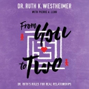 From You to Two: Dr. Ruth's Rules for Real Relationships by Pierre A. Lehu