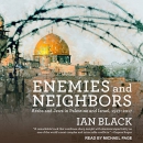 Enemies and Neighbors by Ian Black