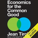 Economics for the Common Good by Jean Tirole