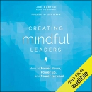 Creating Mindful Leaders by Joe Burton