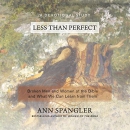 Less Than Perfect by Ann Spangler